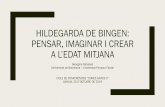 HILDEGARDA DE BINGEN: PENSAR, IMAGINAR I CREAR A L’EDAT ...