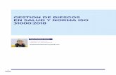 GESTION DE RIESGOS EN SALUD Y NORMA ISO 31000:2018
