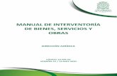 MANUAL DE INTERVENTORÍA DE BIENES, SERVICIOS Y OBRAS