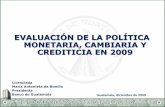 EVALUACIÓN DE LA POLÍTICA MONETARIA, CAMBIARIA Y ...