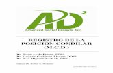 REGISTRO DE LA POSICION CONDILAR (M.C.D.)