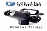 Catalogo Técnico - Fast Fill Systems