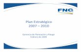 Plan Estratégico 2007 –2010 - Garantizamos el acceso al ...