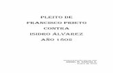 PLEITO de Francisco Prieto Contra Isidro Álvarez Año 1802