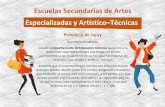 Escuelas Secundarias de Artes Especializadas y Artístico ...