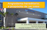 Dr. José Alberto Torres Hernández Gerente Alergología ...