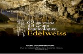60 aniversario del Grupo Espeleológico Edelweiss