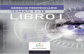 DERECHO PENITENCIARIO TEMAS 1 - 12 LIBRO I