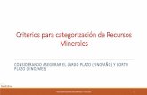 Criterios para categorización de Recursos Minerales
