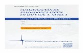 CUALIFICACIÓN DE SOLDADORES SEGÚN EN ISO 9606-1. …
