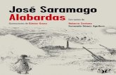 Meses antes de su muerte, José Saramago sintió una vez …