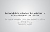 Seminario Debate: Indicadores de la visibilidad y el ...