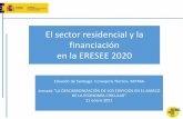 El sector residencial y la financiación en la ERESEE 2020