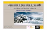 Presentaci APRENDRE A APRENDRE 25.02 - Joan Teixido