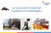 La revolución industrial: Capitalismo e ideologías.