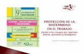 PROTECCIÓN DE LA MATERNIDAD EN EL TRABAJO