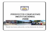 PROYECTO EDUCATIVO INSTITUCIONAL 2018