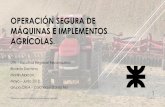 Operación segura de máquinas e implementos agrícolas.