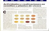 Actividades y realizaciones en semillas y plantas de vivero