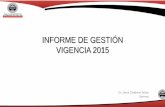 INFORME DE GESTIÓN VIGENCIA 2015