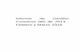 Informe de Gestión Convenio 082 de 2013 - Febrero y Marzo 2018