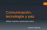 Comunicación, tecnología y paz