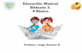 Educación Musical Bitácora 3. 4 Básico