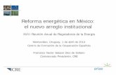 Reforma energética en México: el nuevo arreglo institucional