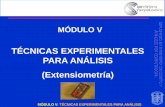 TÉCNICAS EXPERIMENTALES PARA ANÁLISIS (Extensiometría)
