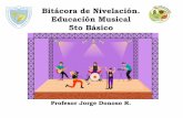 Bitácora de Nivelación. Educación Musical 5to Básico