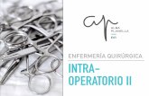 ENFERMERÍA QUIRÚRGICA INTRA- OPERATORIO II