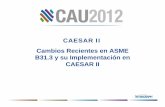 CAESAR II Cambios Recientes en ASME B31.3 y su - Intergraph