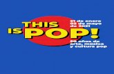 THIS IS POP! 50 años de arte música y cultura pop