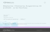 Materia: Historia Argentina III (1916- a la fecha)