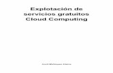 Explotación de servicios gratuitos Cloud Computing