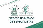 DIRECTORIO MÉDICO DE ESPECIALISTAS