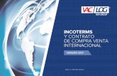 INCOTERMS Y CONTRATO DE COMPRA VENTA INTERNACIONAL