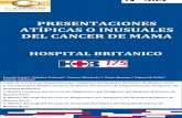 PRESENTACIONES ATÍPICAS O INUSUALES DEL CANCER DE MAMA