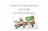 PLAN INTEGRAL DE SEGURIDAD ESCOLAR ACTIVIDADES 2015