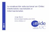 La evaluación educacional en Chile: mediciones nacionales ...