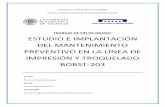 Estudio e Implantación del Mantenimiento Preventivo en la ...