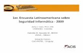 1er. Encuesta Latinoamericana sobre Seguridad Informática 2009