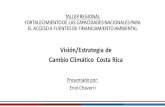 Visión/Estrategiade Cambio Climático Costa Rica - CMICEF