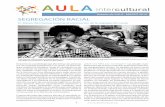Boletín de AULA | MARZO 2019 SEGREGACIÓN RACIAL