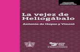 La vejez de Heliogábalo - Letras para volar