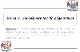 Tema V. Fundamentos de algoritmos - UNAM