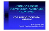 JORNADAS SOBRE CONVIVENCIA: “APRENDER A CONVIVIR”