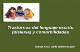 Trastornos del lenguaje escrito (dislexia) y comorbilidades