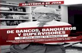 DE BANCOS, BANQUEROSY SUPERVISORES