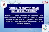 MANUAL DE REGISTRO PARA EL EGEL- CENEVAL NACIONAL”